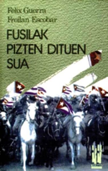 fusilak-pizten-dituen-sua