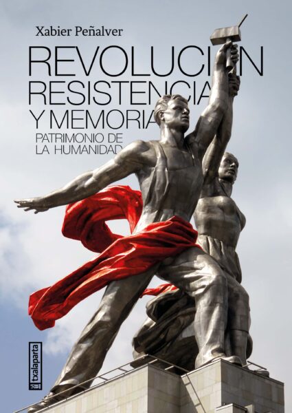 revolucion-resistencia-y-memoria-txalaparta-eus