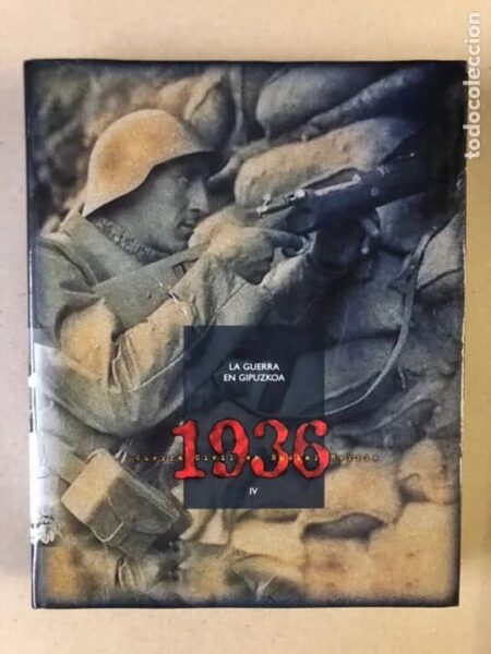 1937-4-la-guerra-en-gipuzkoa