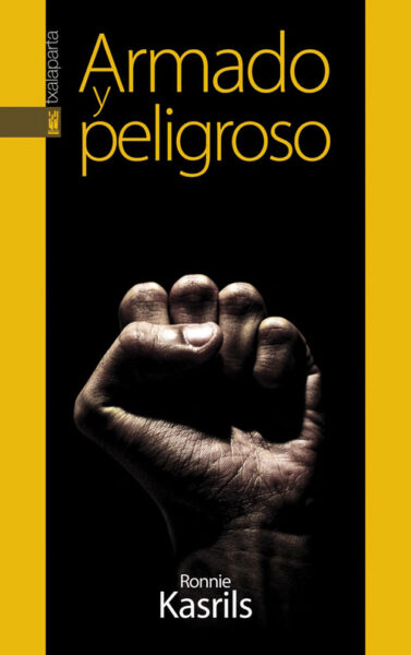 armado-y-peligroso