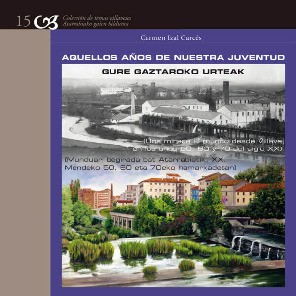 coleccion-de-temas-villaveses-15-aquellos-anos-de-nuestra-juventud