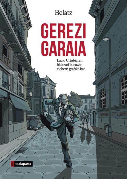 gerezi-garaia-lucio-urtubiaren-bizitzari-buruzko-eleberri-grafiko-bat