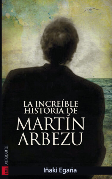la-increible-historia-de-martin-arbezu