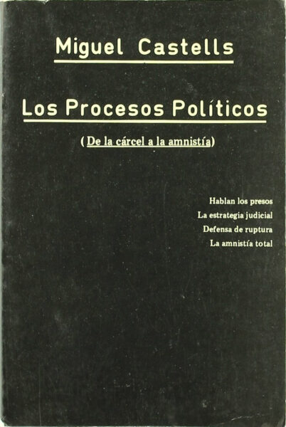 los-procesos-politicos-de-la-carcel-a-la-amnistia