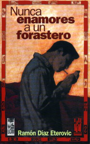 nunca-enamores-a-un-forastero