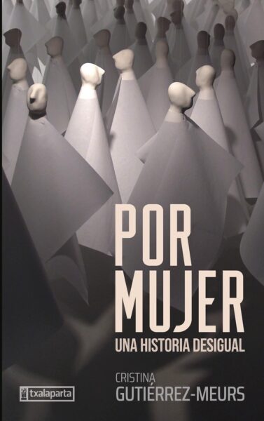 por-mujer-una-historia-desigual