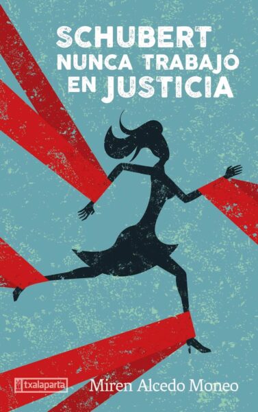 schubert-nunca-trabajo-en-justicia